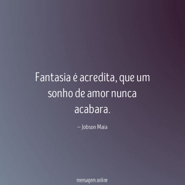 Fantasia é acredita