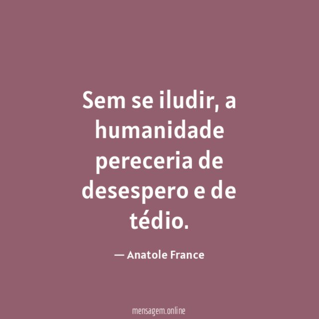 Sem se iludir