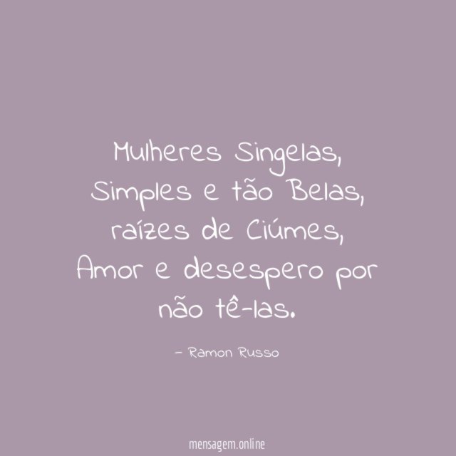 Mulheres Singelas