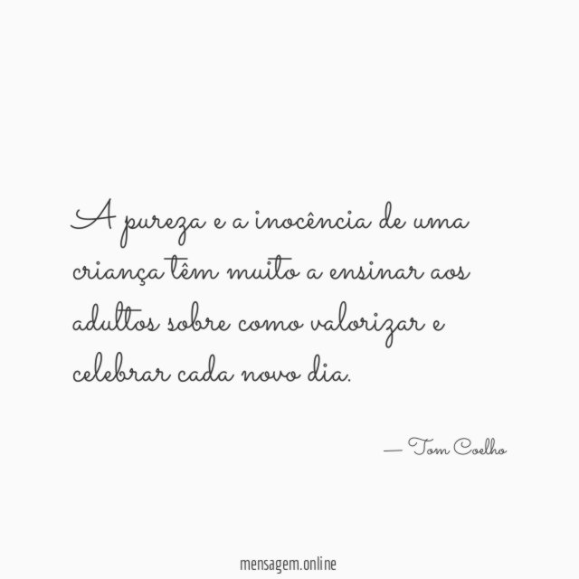 A pureza e a inocência de uma criança