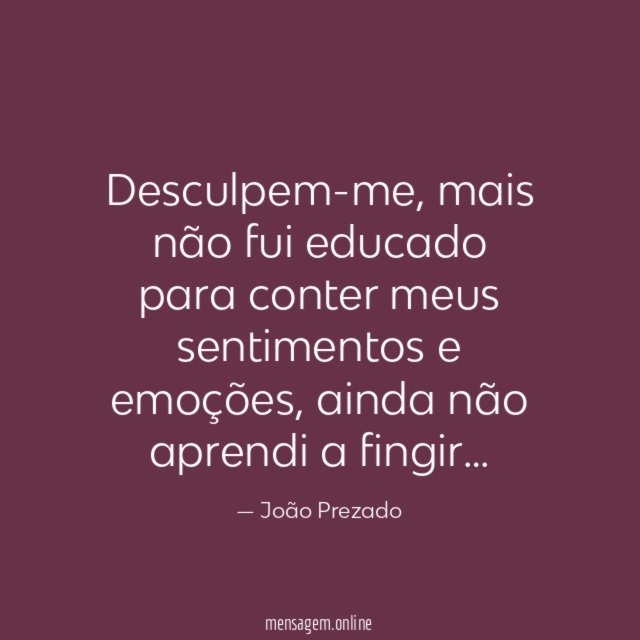Desculpem-me