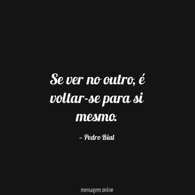 Se ver no outro