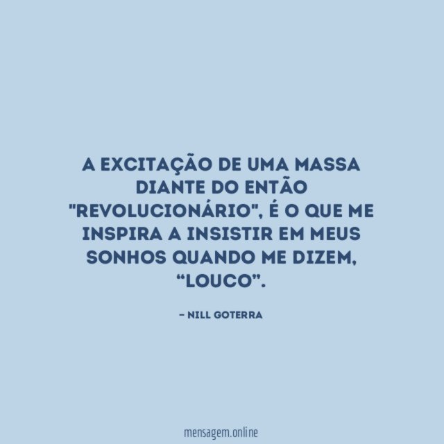 A excitação de uma massa diante do então "revolucionário"