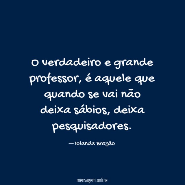 O verdadeiro e grande professor