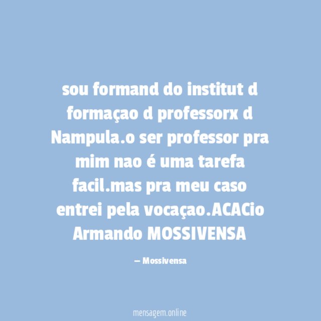 sou formand do institut d formaçao d professorx d Nampula