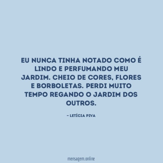 Eu nunca tinha notado como é lindo e perfumando meu jardim