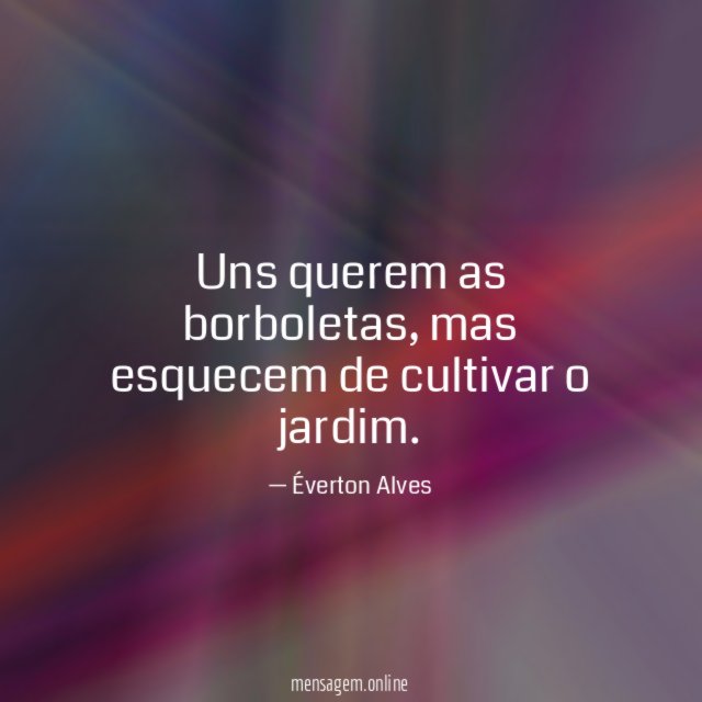 Uns querem as borboletas