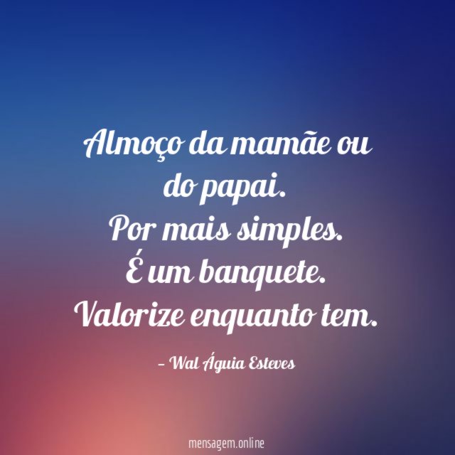 Almoço da mamãe ou do papai