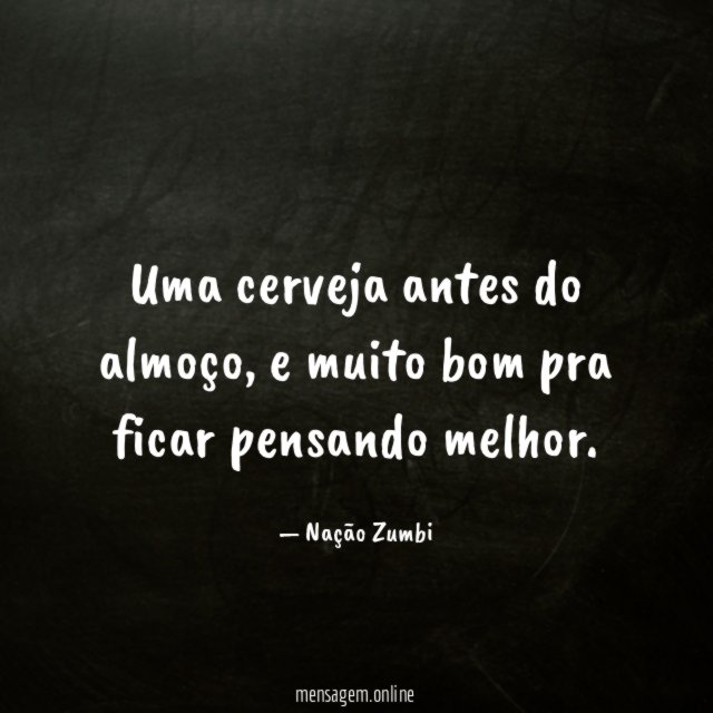 Uma cerveja antes do almoço