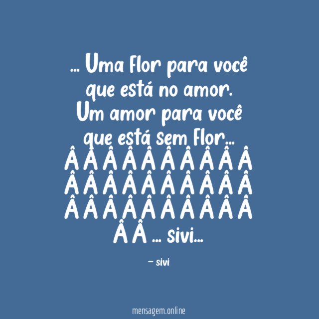 Uma flor para você que está no amor