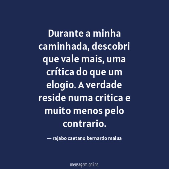 Durante a minha caminhada