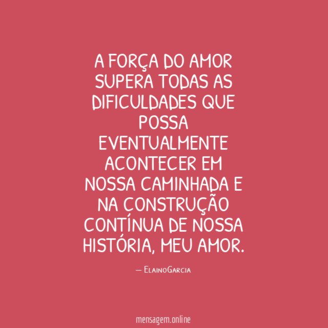 A força do amor supera todas as dificuldades