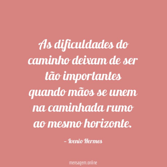 As dificuldades do caminho deixam de ser tão
