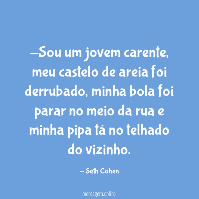 Sou um jovem carente