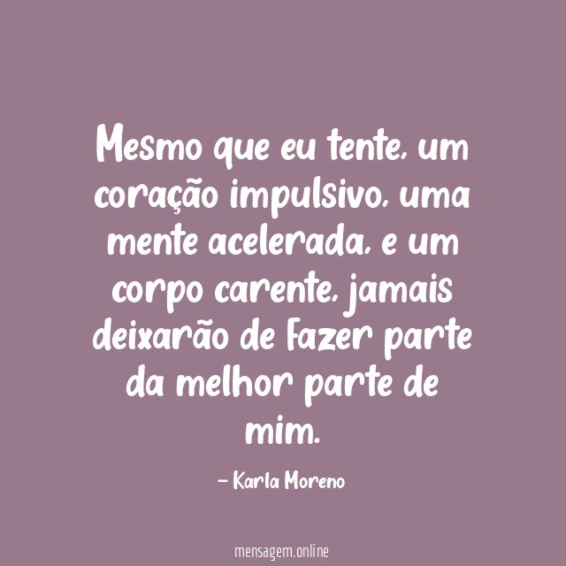 Mesmo que eu tente