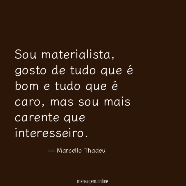 Sou materialista