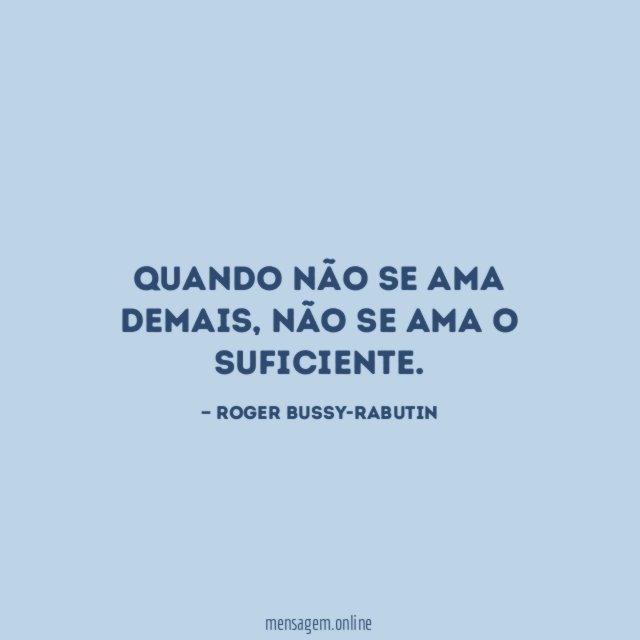 Quando não se ama demais