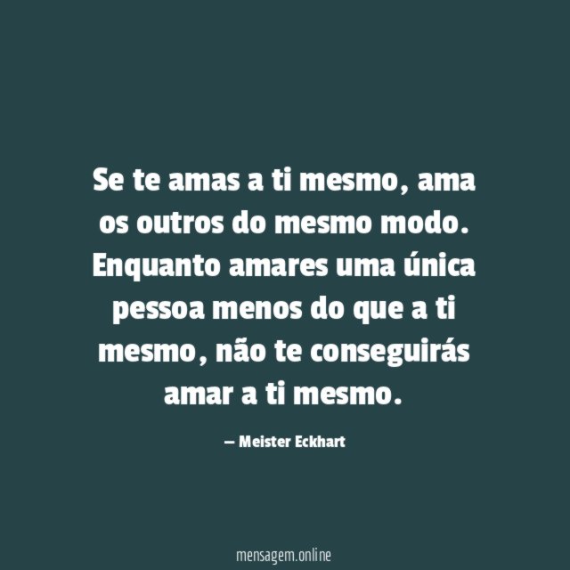 Se te amas a ti mesmo
