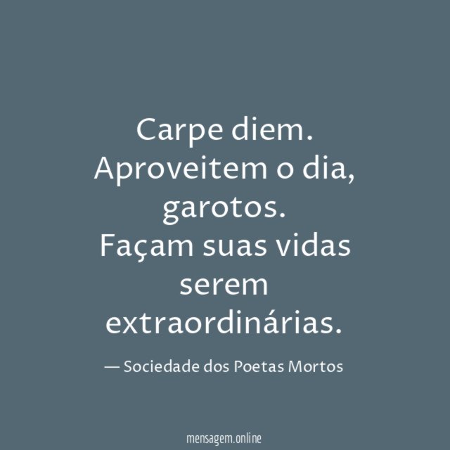 Carpe diem