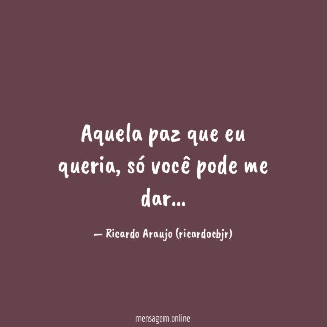 Aquela paz que eu queria