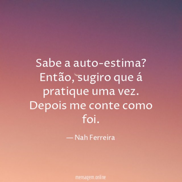 Sabe a auto-estima