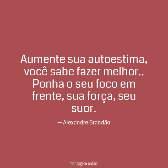 Aumente sua autoestima