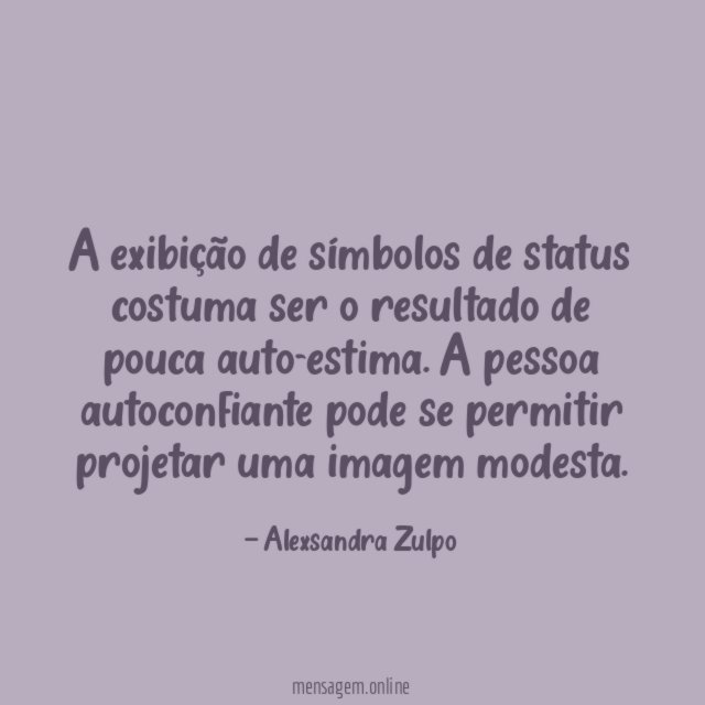 A exibição de símbolos de status costuma ser