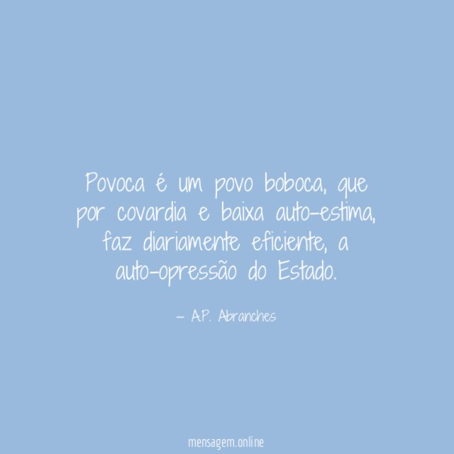 Povoca é um povo boboca