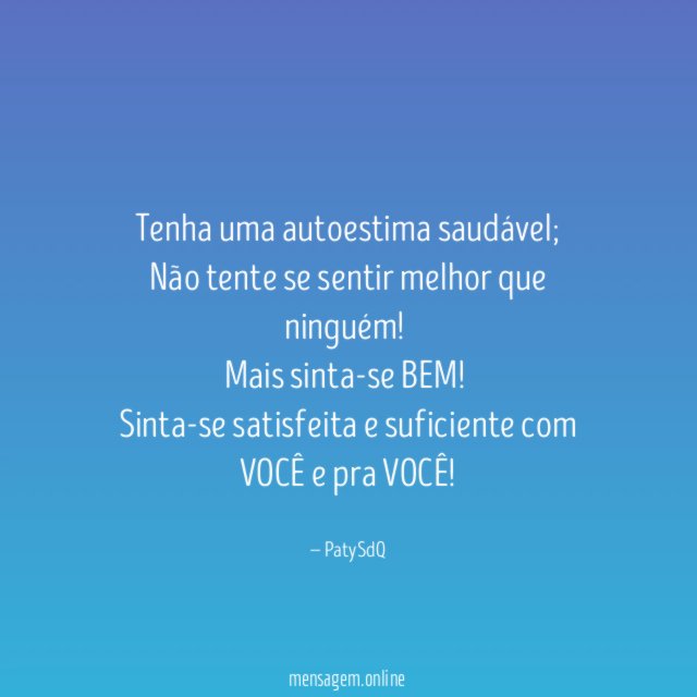 Tenha uma autoestima saudável