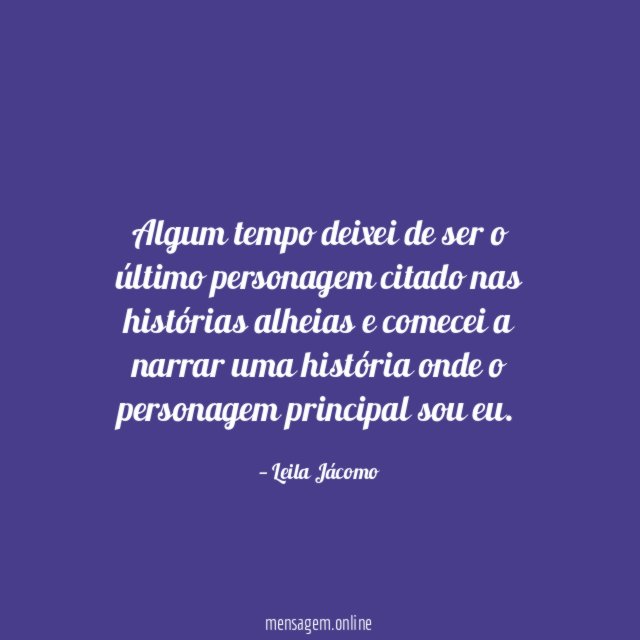 Algum tempo deixei de ser o último personagem