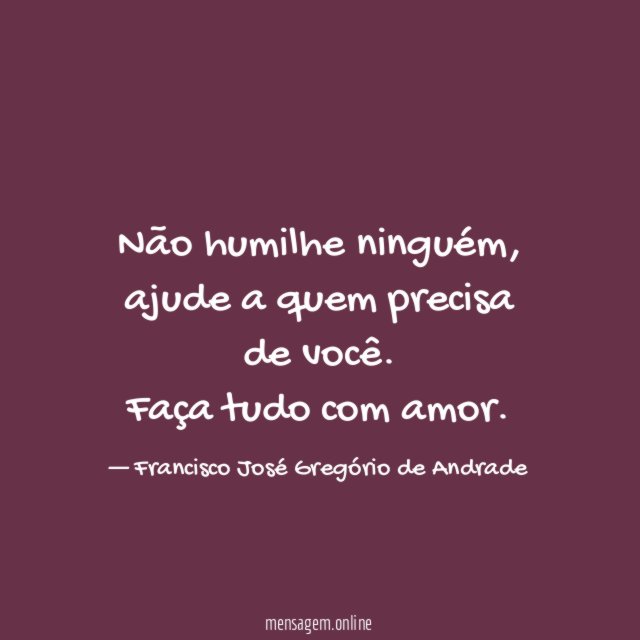 Não humilhe ninguém