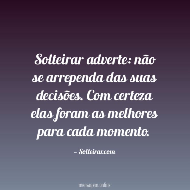 Solteirar adverte