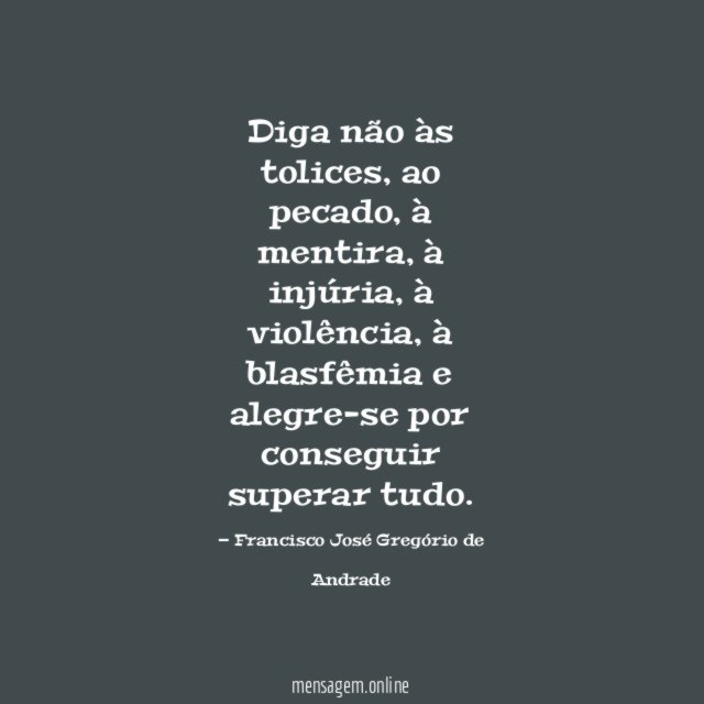 Diga não às tolices