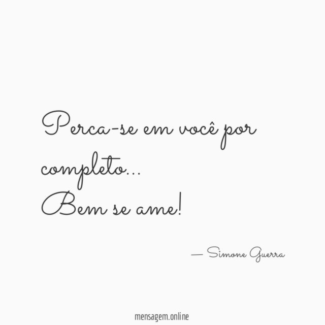 Perca-se em você por completo