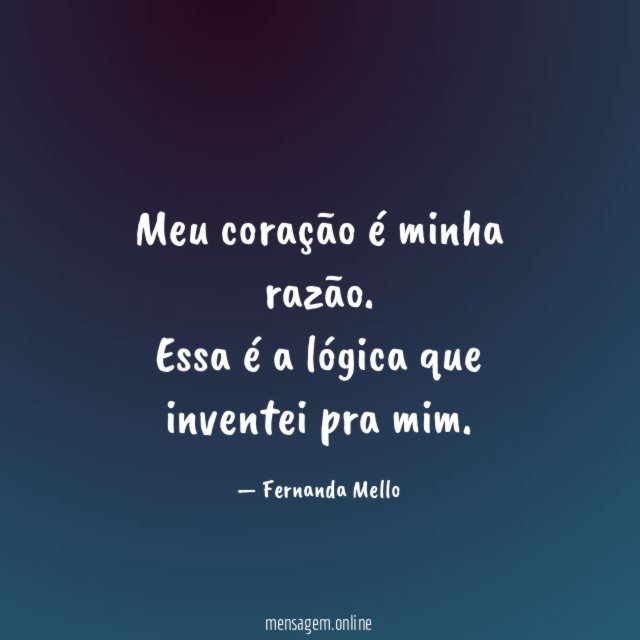 Meu coração é minha razão