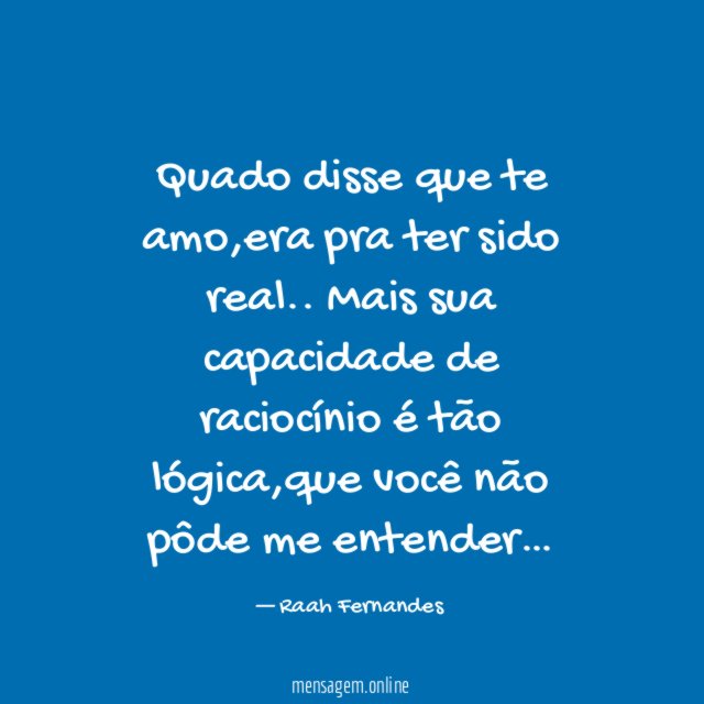 Quado disse que te amo