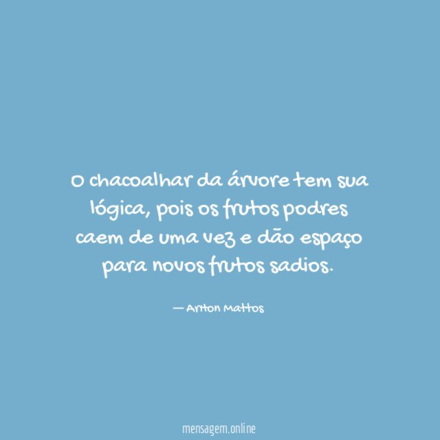 O chacoalhar da árvore tem sua lógica