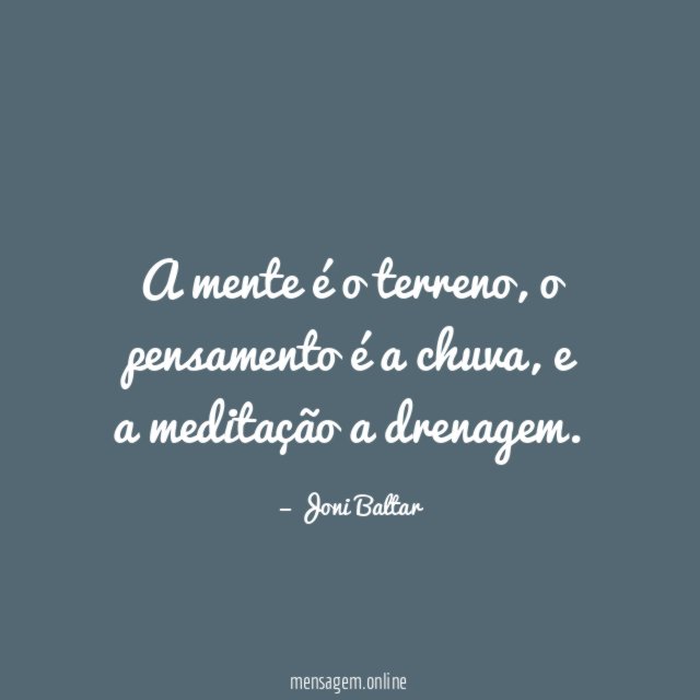 A mente é o terreno