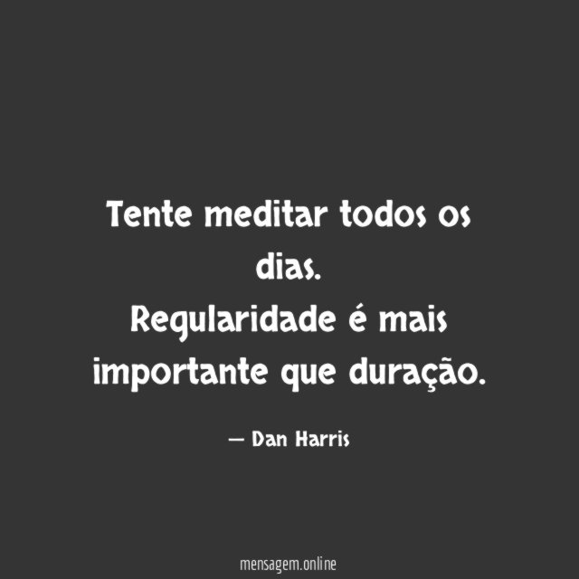 Tente meditar todos os dias