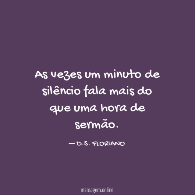 As vezes um minuto de silêncio fala mais