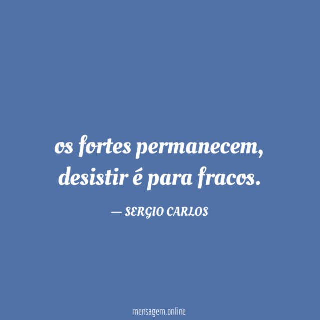 os fortes permanecem