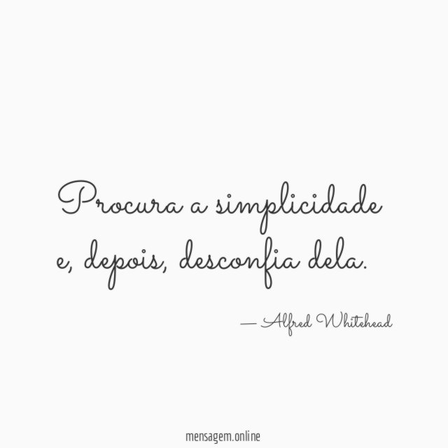 Procura a simplicidade