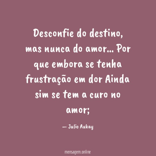 Desconfie do destino
