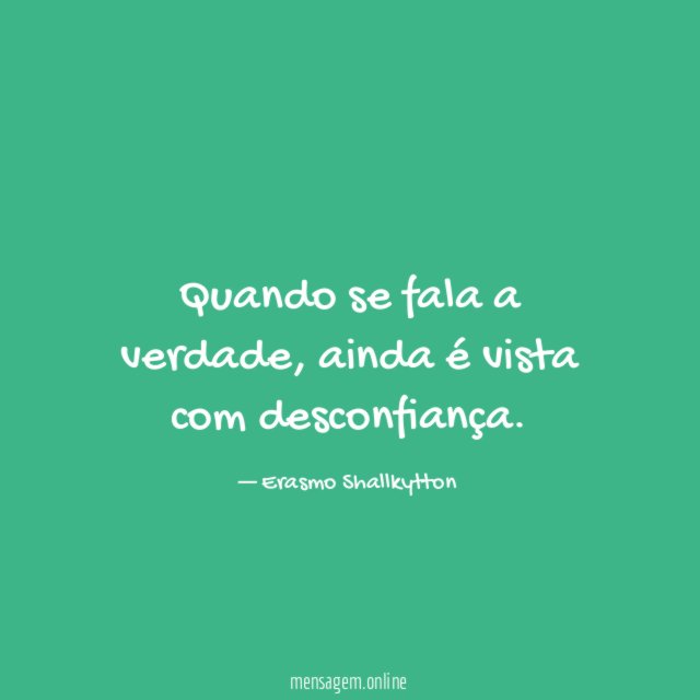 Quando se fala a verdade