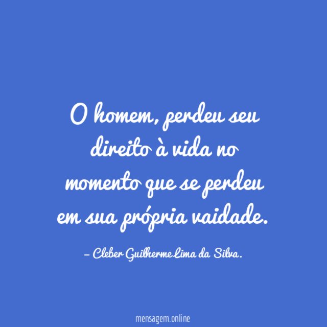 O homem