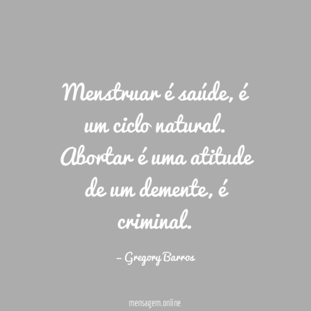 Menstruar é saúde