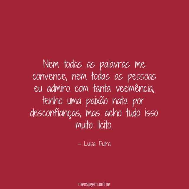 Nem todas as palavras me convence
