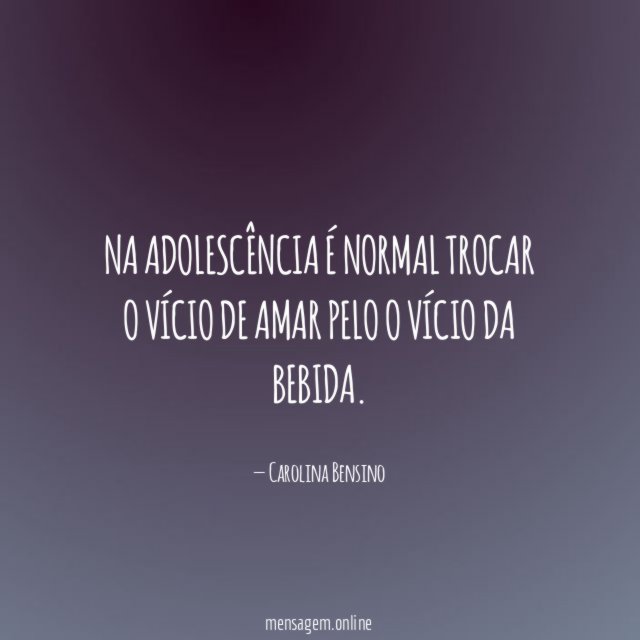 Na adolescência é normal trocar o vício de