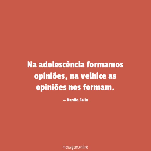 Na adolescência formamos opiniões