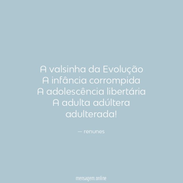 A valsinha da Evolução
